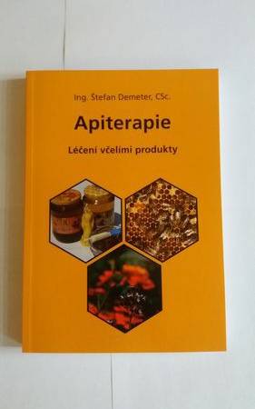 Apiterapie-léčení včelími produkty/Š.Demeter/ CZ